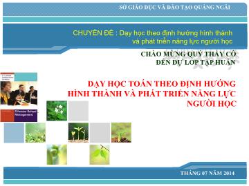 Chuyên đề Dạy học theo định hướng hình thành và phát triển năng lực người học - Phần 2